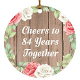 84th Anniversary Cheers To 84 Years Together - Circle Ornament B