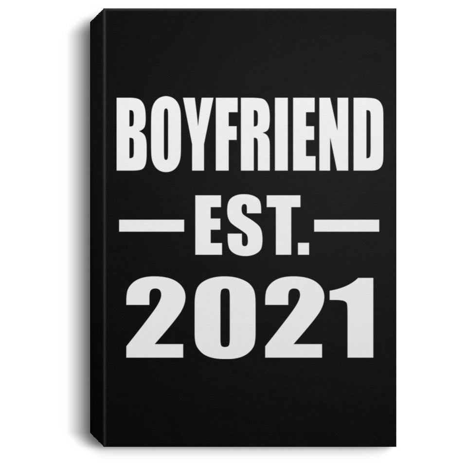 Boyfriend Established EST. 2021 - Canvas Portrait