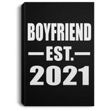 Boyfriend Established EST. 2021 - Canvas Portrait