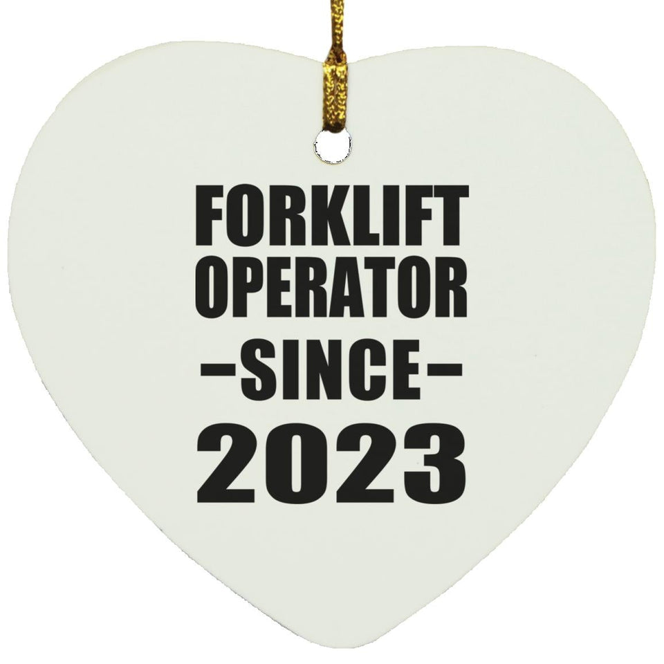 Forklift Operator Since 2023 - Heart Ornament