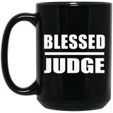 Blessed Judge - 15oz Coffee Mug Black