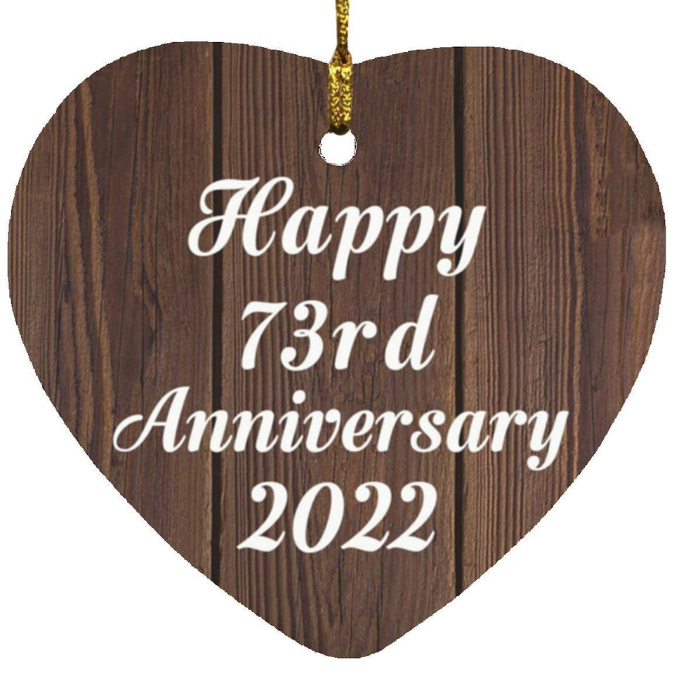 Happy 73rd Anniversary 2022 - Heart Ornament D