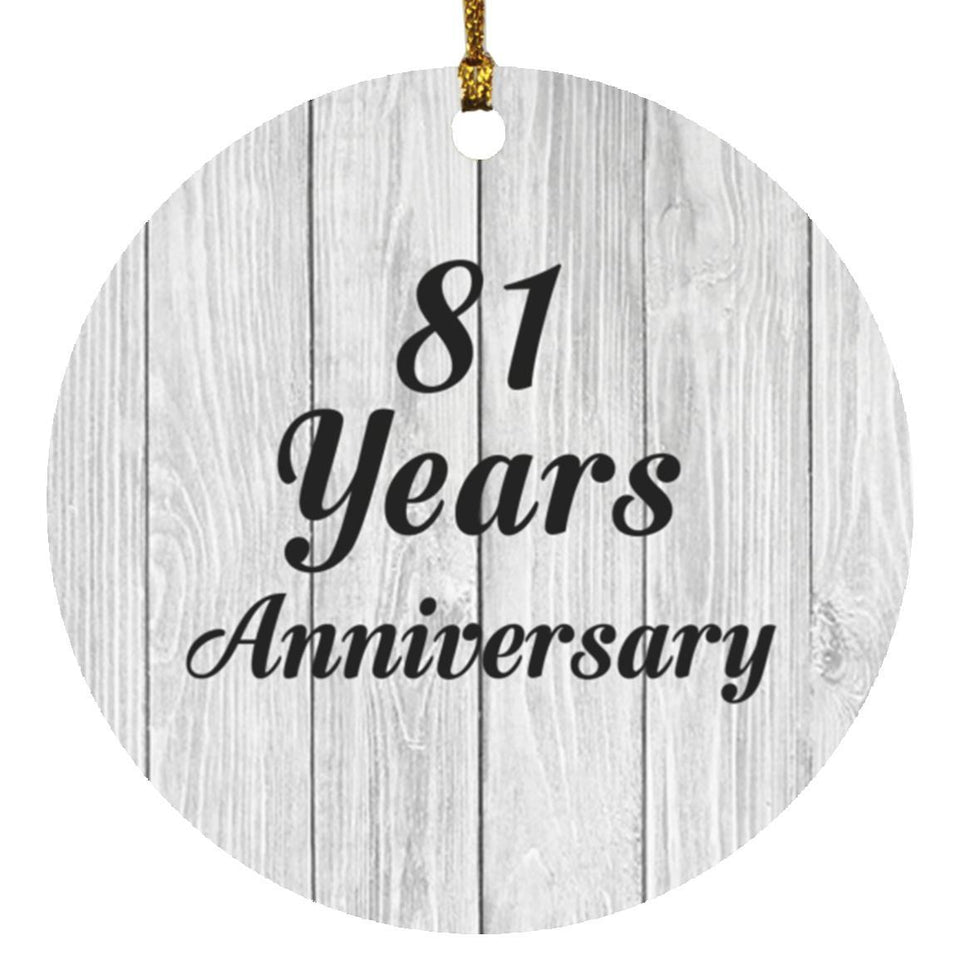 81st Anniversary 81 Years Anniversary - Circle Ornament F