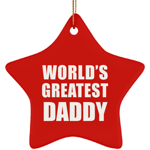 World's Greatest Daddy - Star Ornament