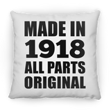 106th Birthday Made in 1918 All Parts Original - Throw Pillow