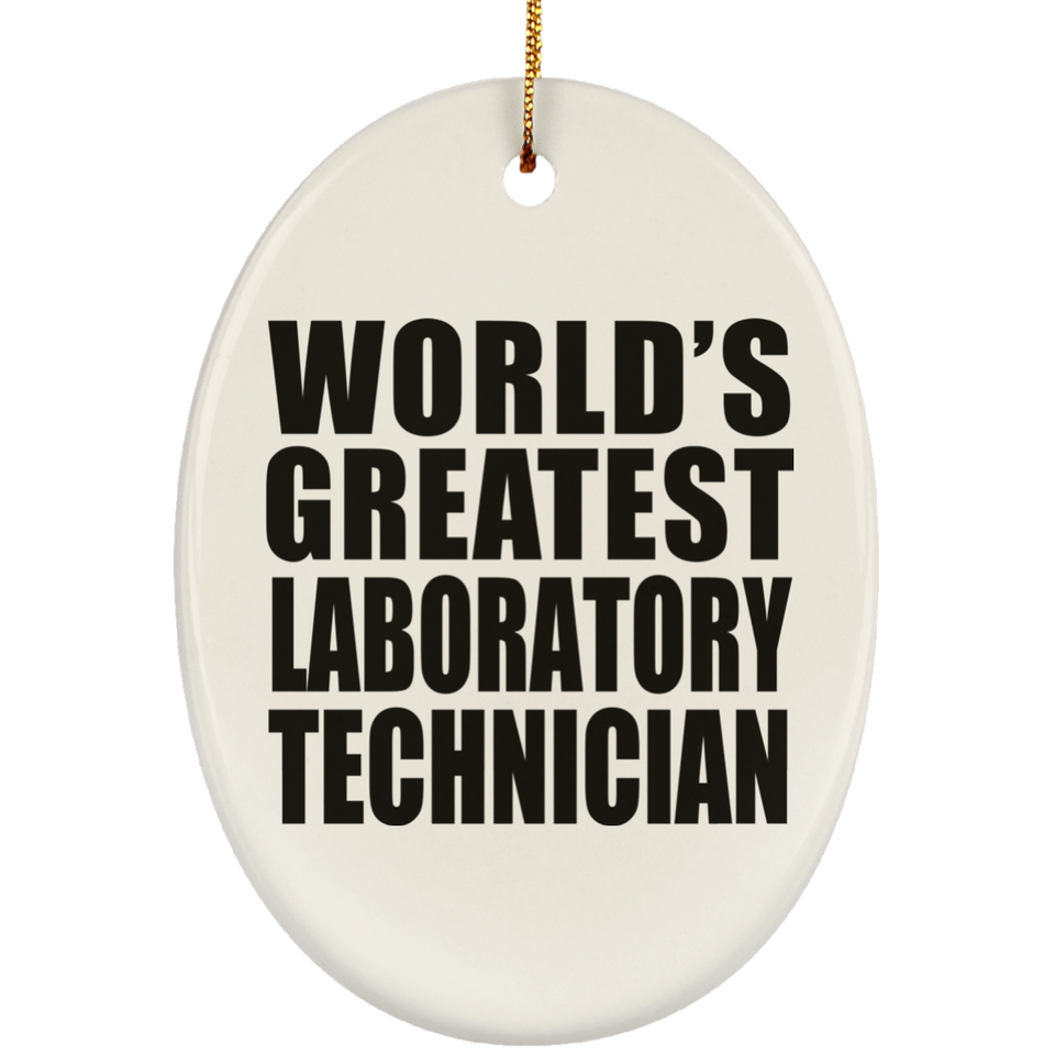 World's Greatest Laboratory Technician - Oval Ornament