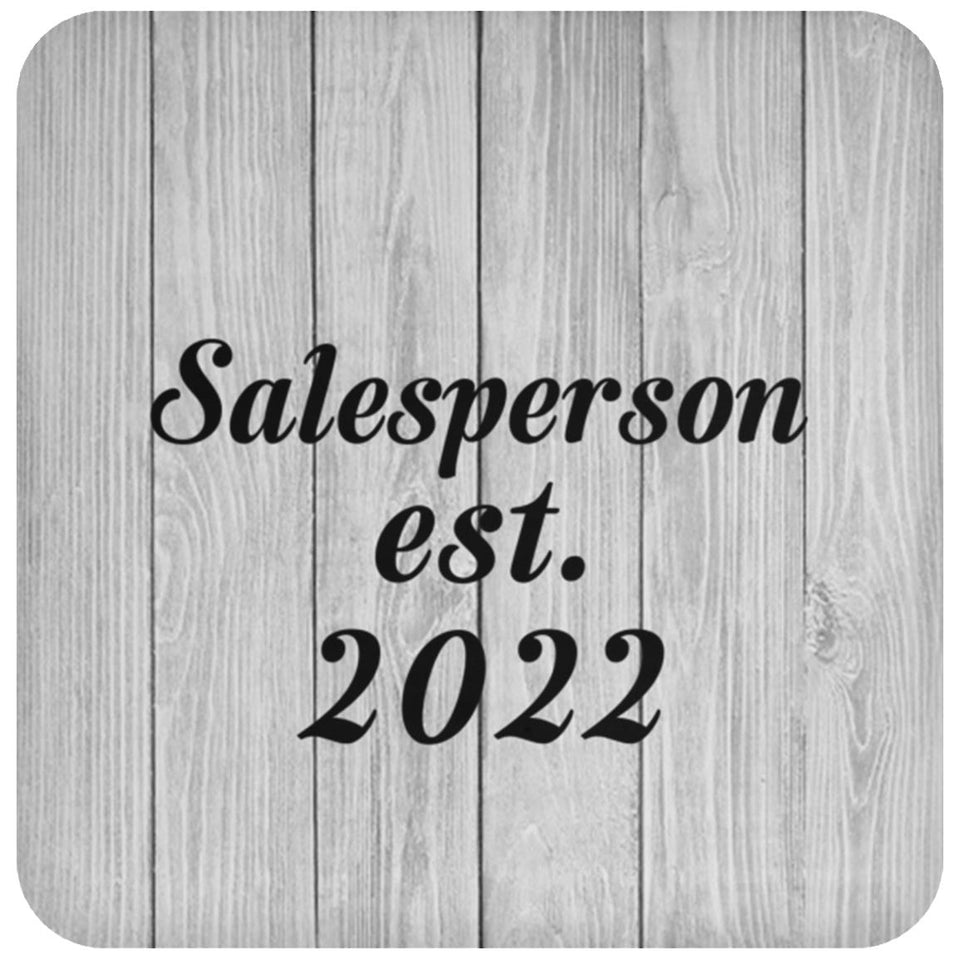 Salesperson Established Est. 2022 - Drink Coaster F