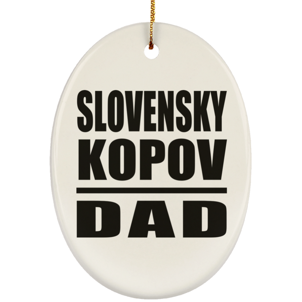 Slovensky Kopov Dad - Oval Ornament