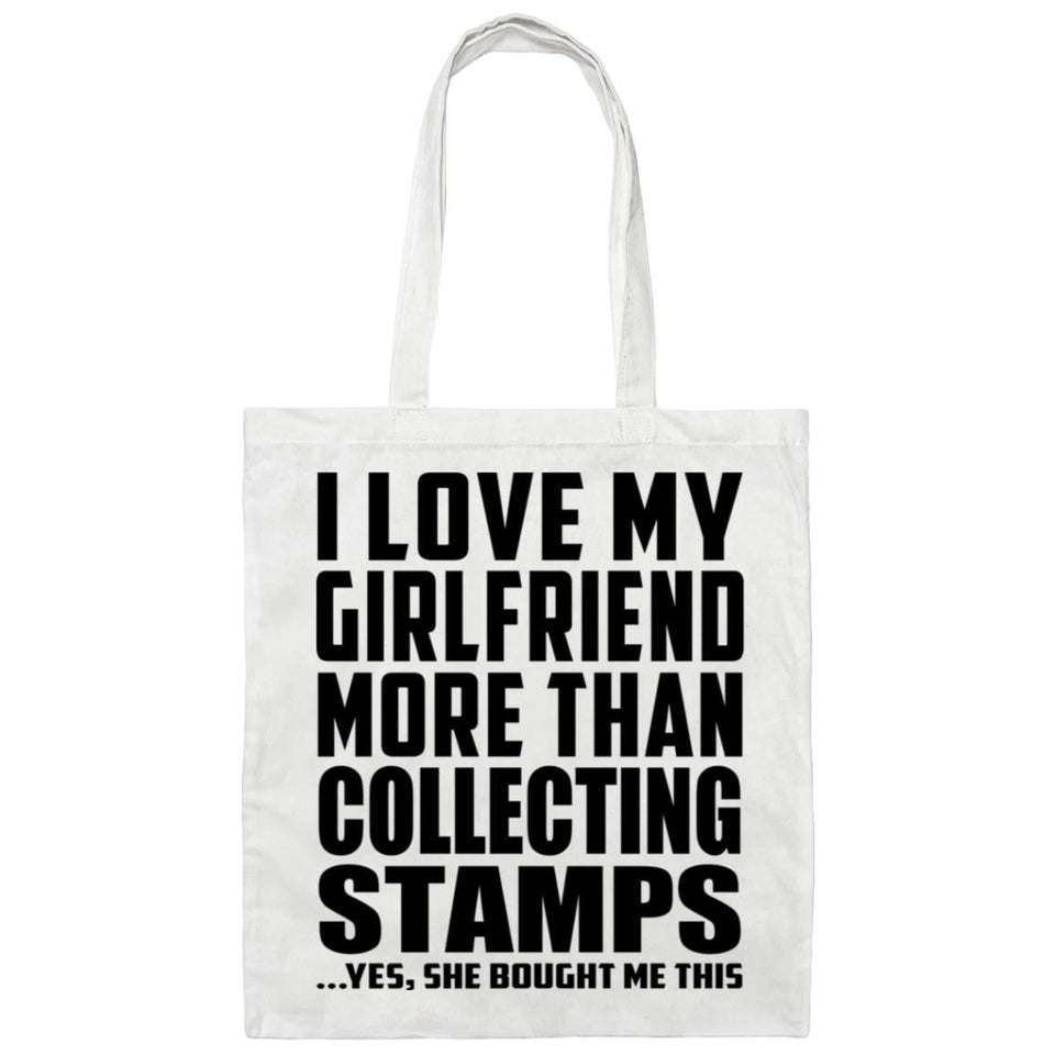 I Love My Girlfriend More Than Collecting Stamps - Tote Bag White