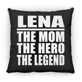 Lena The Mom The Hero The Legend - Throw Pillow Black