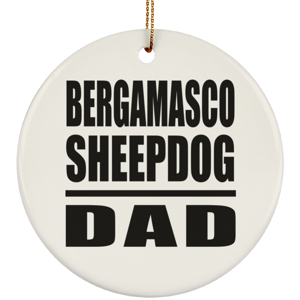 Bergamasco Sheepdog Dad - Circle Ornament