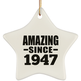 77th Birthday Amazing Since 1947 - Star Ornament