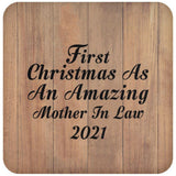 First Christmas As An Amazing Mother In Law 2021 - Drink Coaster C