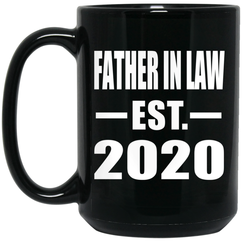 Father In Law Established EST. 2020 - 15oz Coffee Mug Black