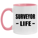 Surveyor Life - 11oz Accent Mug Pink