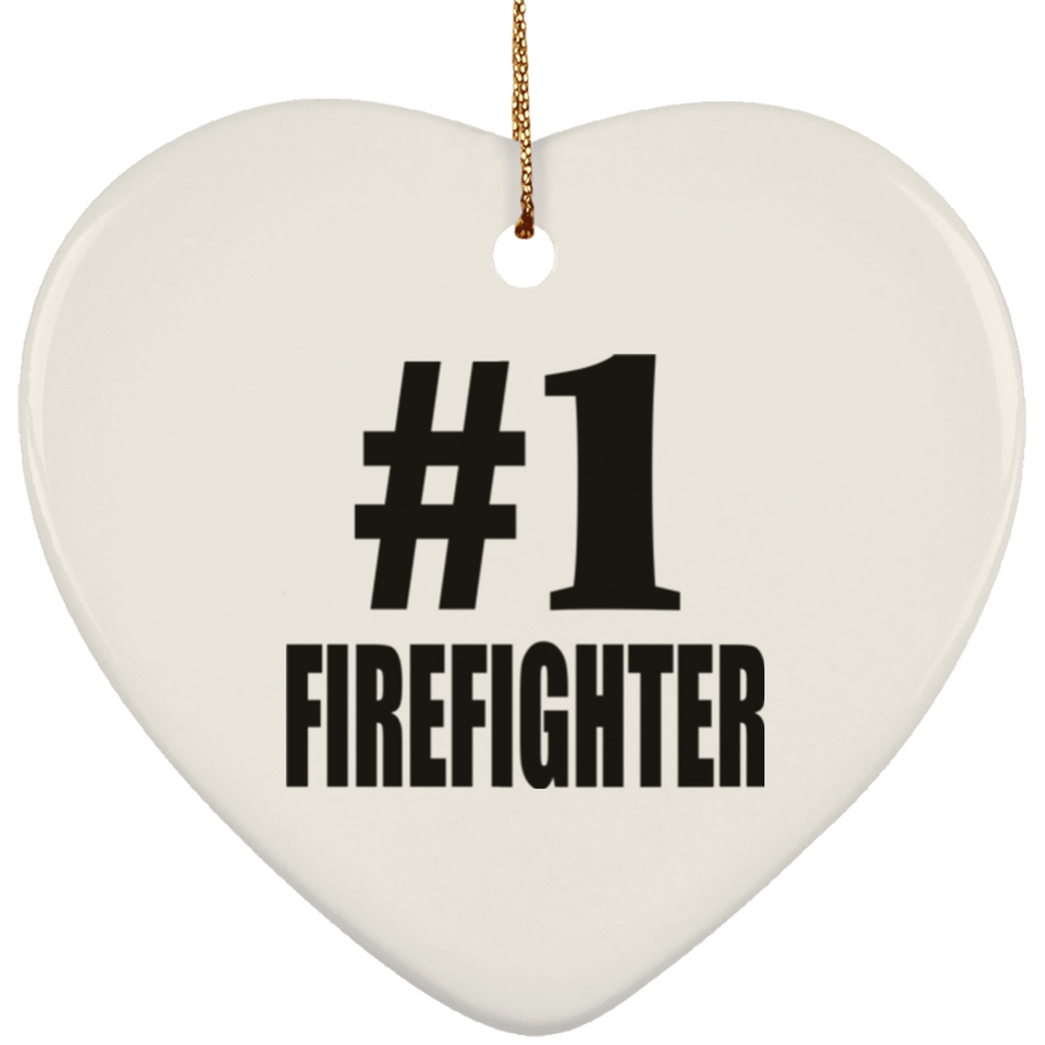 Number One #1 Firefighter - Heart Ornament