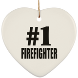 Number One #1 Firefighter - Heart Ornament