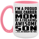 Proud Mail Carrier Mom Of Awesome Son - 15oz Accent Mug Pink