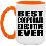 Best Corporate Executive Ever - 15oz Accent Mug Orange