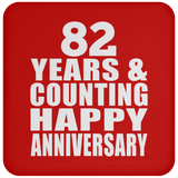 Happy 82nd Anniversary 82 Years & Counting - Drink Coaster