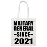 Military General Since 2021 - Tote Bag White