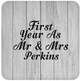 First Year As Mr & Mrs Perkins - Drink Coaster F