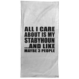 All I Care About Is My Stabyhoun - Hand Towel