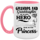 Grandpa & Granddaughter, He is Her Hero, She is His Princess - 15oz Accent Mug Pink