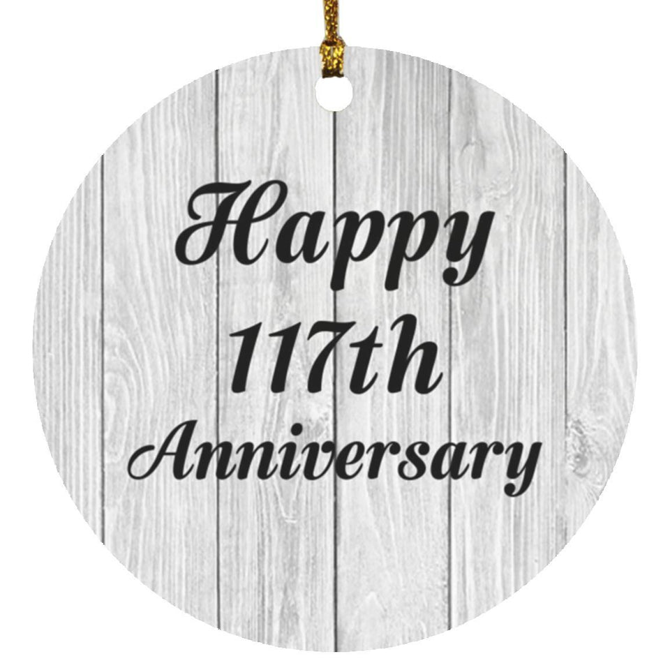 Happy 117th Anniversary - Circle Ornament F