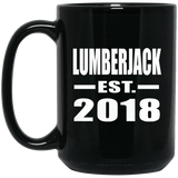 Lumberjack Established EST. 2018 - 15 Oz Coffee Mug Black