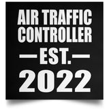 Air Traffic Controller Established EST. 2022 - Poster Square