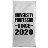 University Professor Since 2020 - Hand Towel