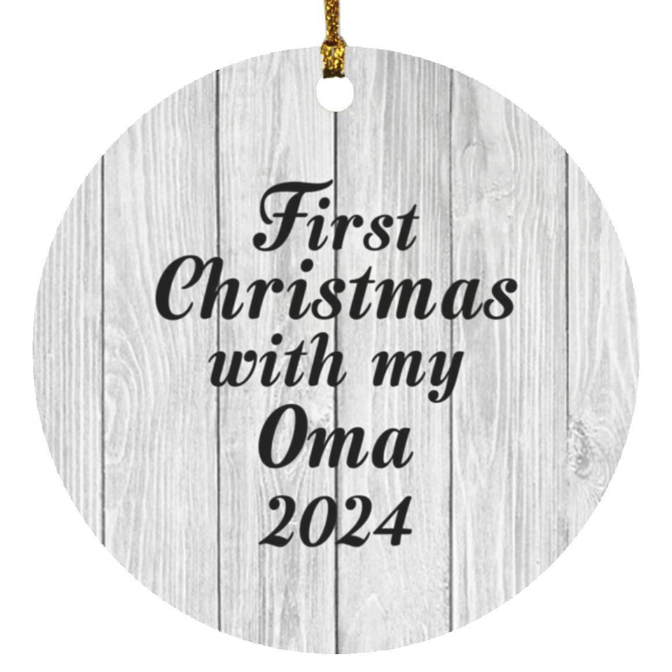 First Christmas With My Oma 2024 - Circle Ornament F