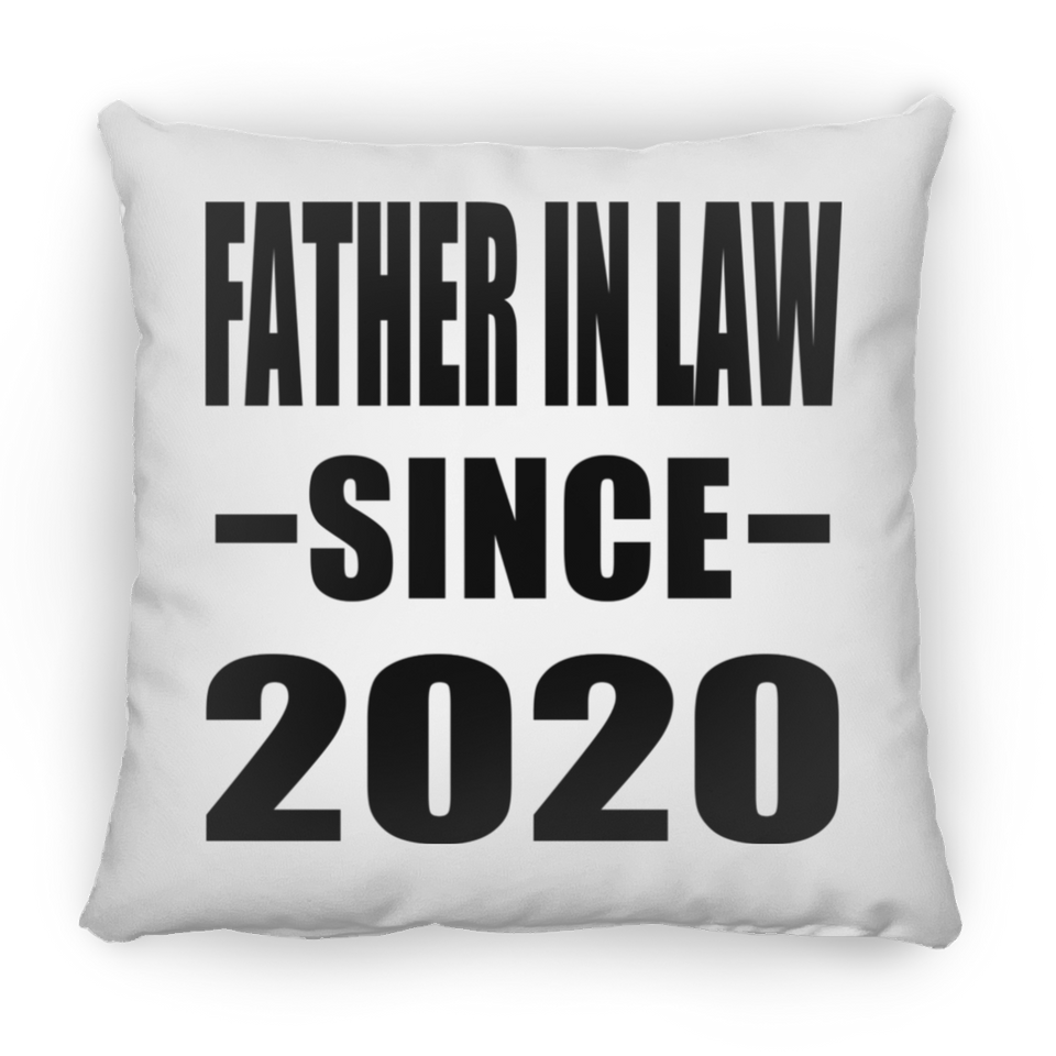 Father In Law Since 2020 - Throw Pillow