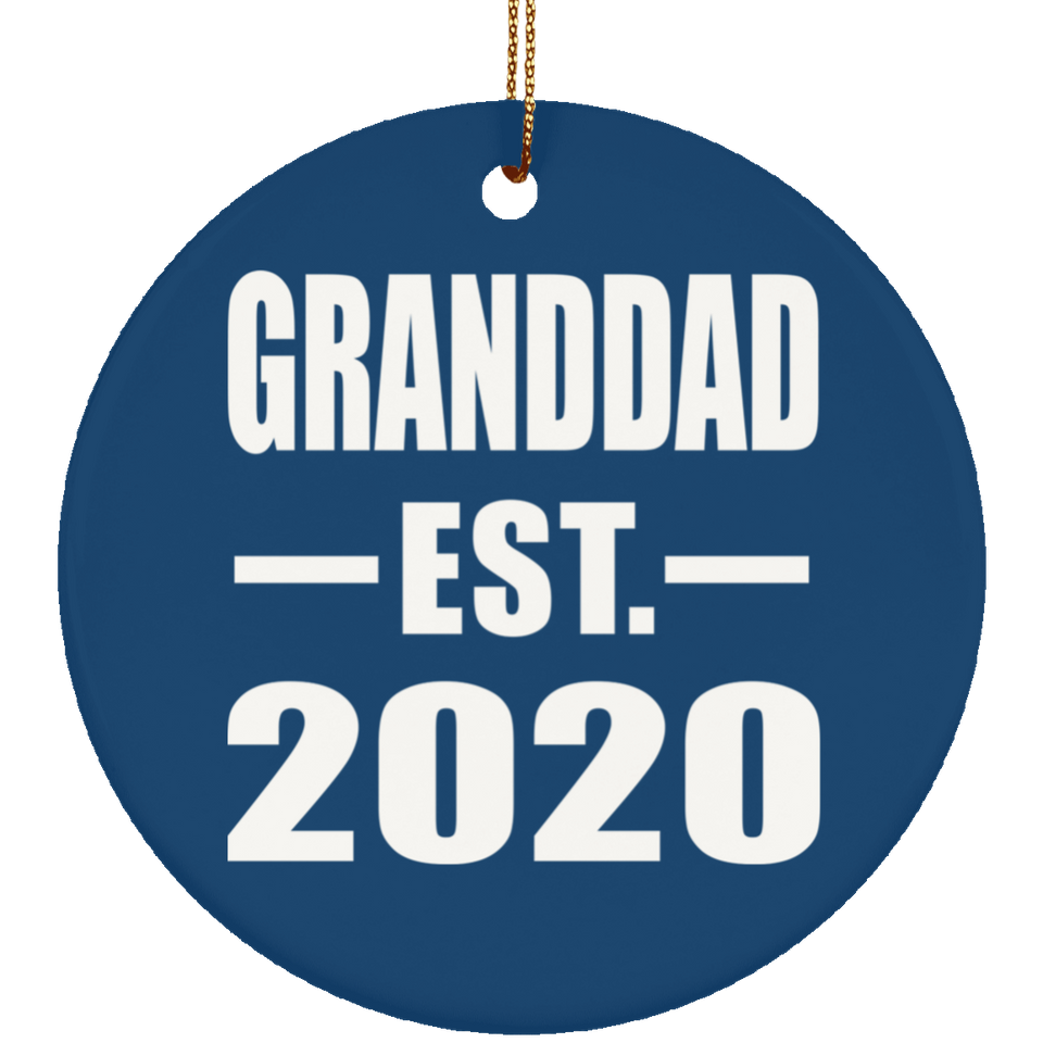 Granddad Established EST. 2020 - Circle Ornament