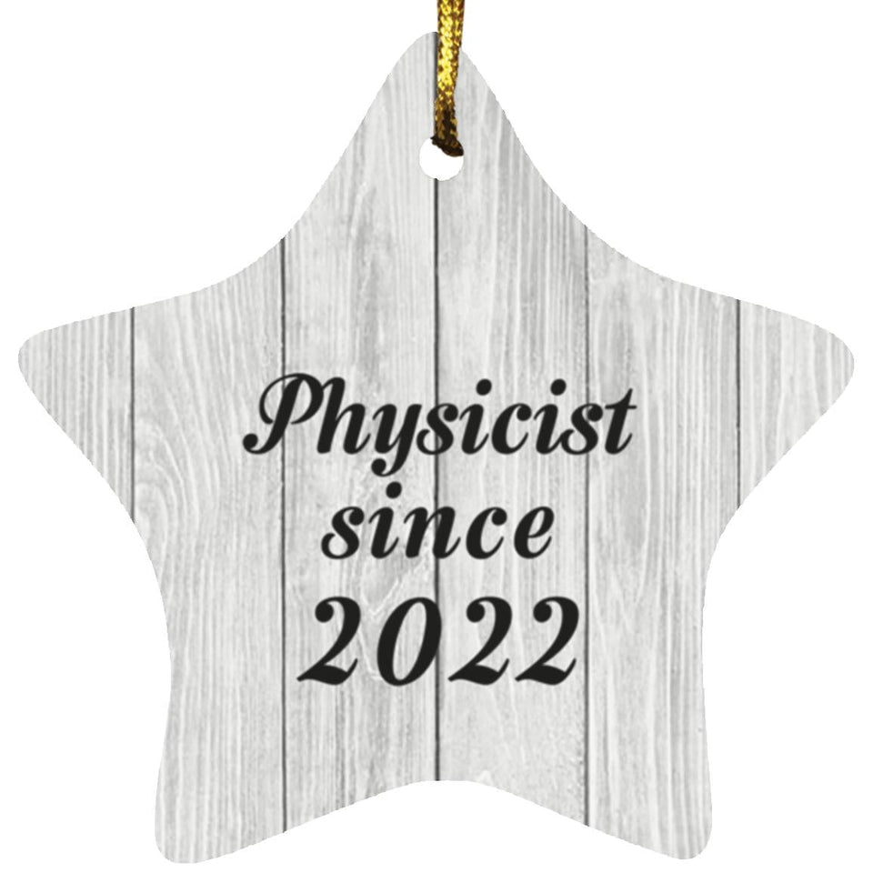 Physicist Since 2022 - Star Ornament F