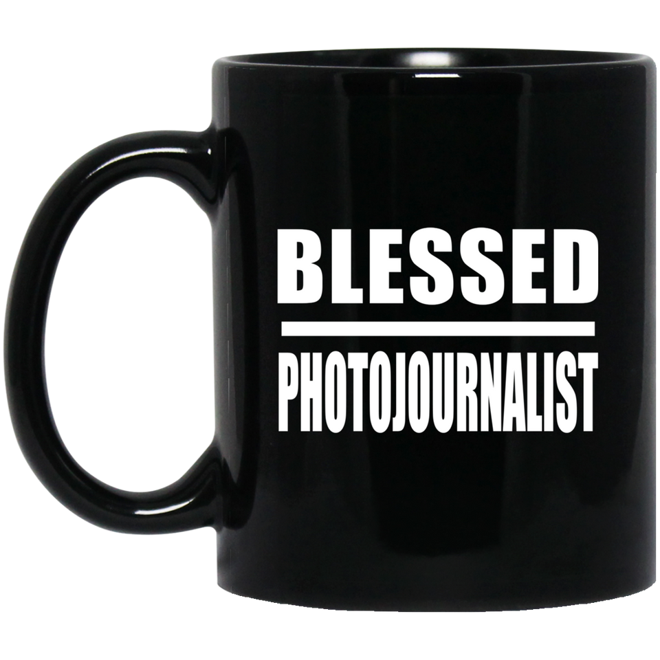 Blessed Photojournalist - 11oz Coffee Mug Black