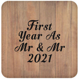 First Year As Mr & Mr 2021 - Drink Coaster C
