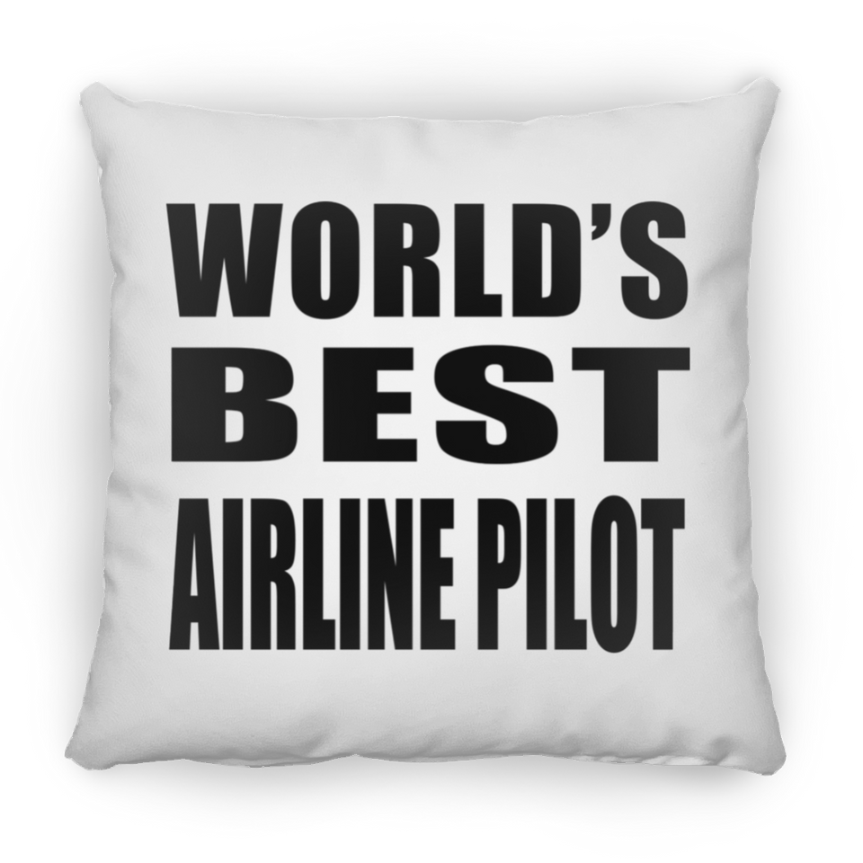 World's Best Airline Pilot - Throw Pillow