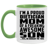 Proud Dietician Mom Of Awesome Son - 11oz Accent Mug Green