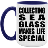 Collecting Sea Glass Makes Life Special - 15oz Accent Mug Purple