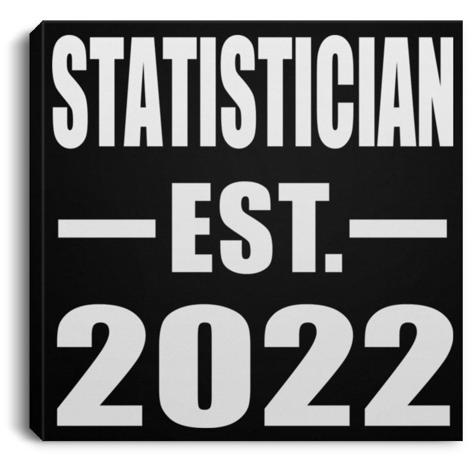 Statistician Established EST. 2022 - Canvas Square