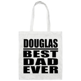 Douglas Best Dad Ever - Tote Bag White
