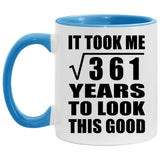 19th Birthday Took Square Root of 361 Years To Look Good - 11oz Accent Mug Blue