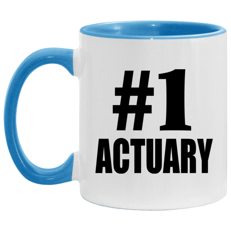 Number One #1 Actuary - 11oz Accent Mug Blue