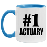 Number One #1 Actuary - 11oz Accent Mug Blue
