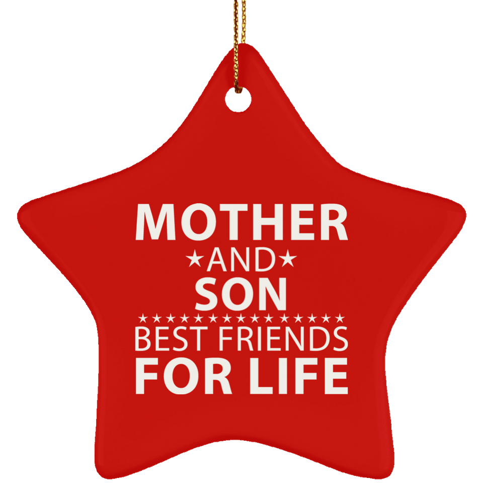 Mother and Son, Best Friends For Life - Star Ornament