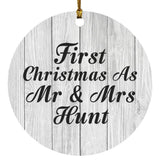First Christmas As Mr & Mrs Hunt - Circle Ornament F