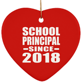School Principal Since 2018 - Heart Ornament