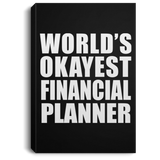 World's Okayest Financial Planner - Canvas Portrait